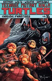 Teenage Mutant Ninja Turtles, Vol. 16