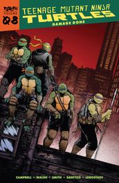Teenage Mutant Ninja Turtles: Reborn, Vol. 8