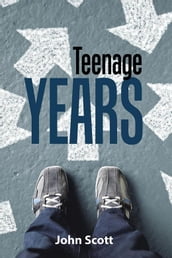 Teenage Years