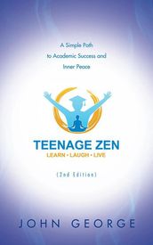 Teenage Zen (2Nd Edition)