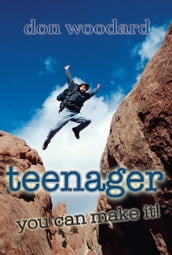 Teenager, You Can Make It!