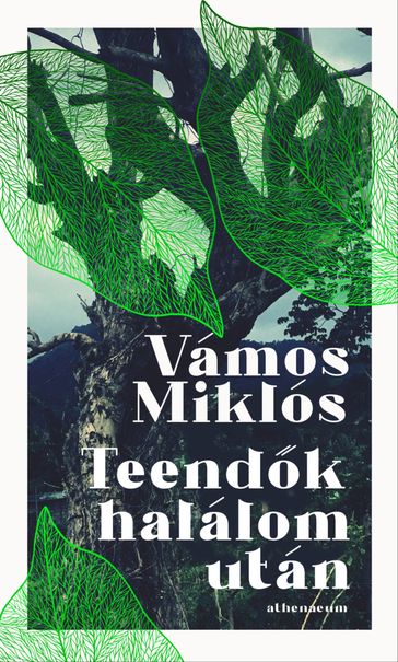 Teendk halálom után - Vámos Miklós