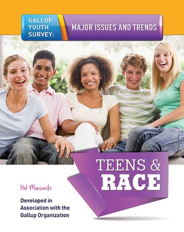 Teens & Race - Hal Marcovitz