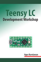 Teensy LC Development Workshop