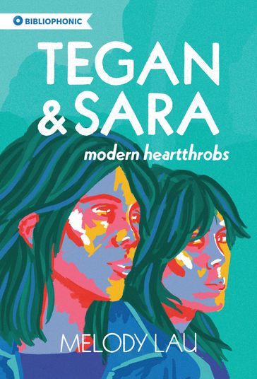 Tegan and Sara - Melody Lau