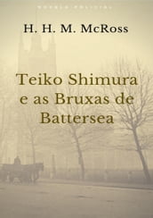 Teiko Shimura E As Bruxas De Bettersea