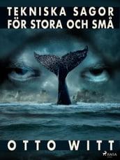 Tekniska sagor för stora och sma