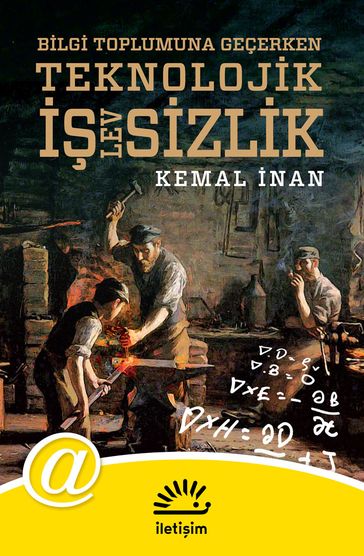 Teknolojik (lev)sizlik - Kemal nan