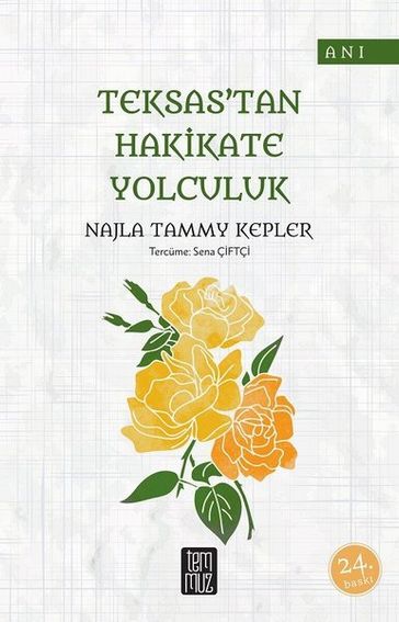 Teksas'tan Hakikate Yolculuk - Najla Tammy Kepler