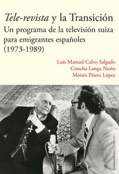 Tele-revista y la Transición