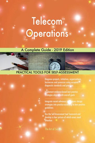 Telecom Operations A Complete Guide - 2019 Edition - Gerardus Blokdyk