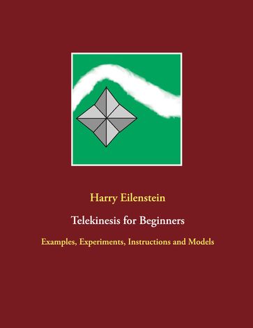 Telekinesis for Beginners - Harry Eilenstein