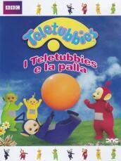 Teletubbies E La Palla