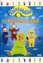 Teletubbies - La bicicletta di Ned (DVD)