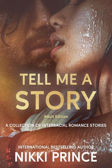Tell Me A Story - Nikki Prince