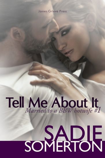 Tell Me About It - Sadie Somerton