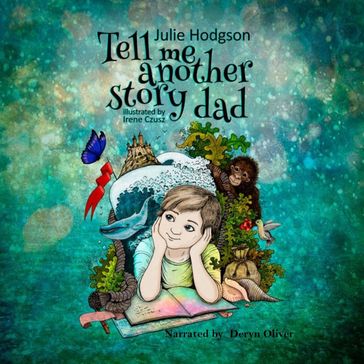 Tell Me Another Story Dad - Julie Hodgson