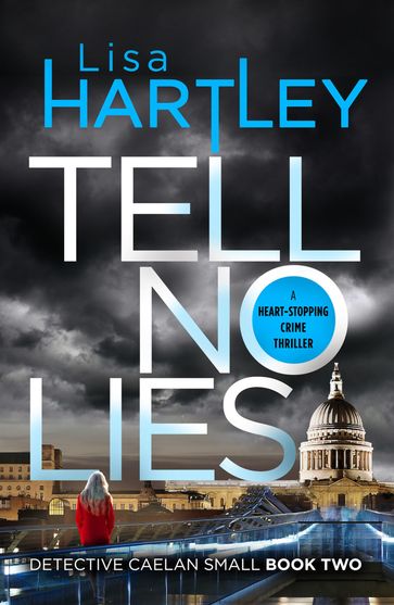 Tell No Lies - LISA HARTLEY