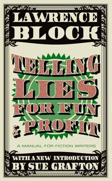 Telling Lies for Fun & Profit - Lawrence Block
