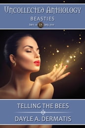 Telling the Bees