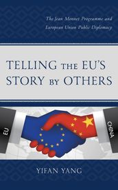 Telling the EU s Story by Others