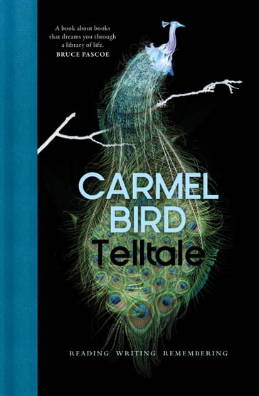 Telltale - Carmel Bird