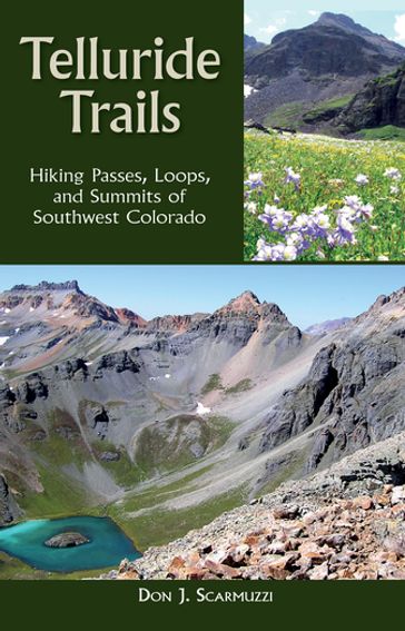 Telluride Trails - Don J. Scarmuzzi