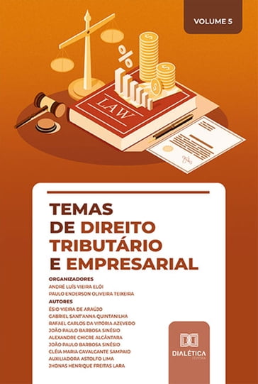 Temas de Direito Tributário e Empresarial - André Luís Vieira Elói - Paulo Enderson Oliveira Teixeira