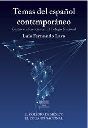 Temas del español contemporáneo.