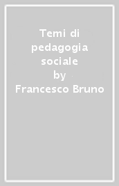 Temi di pedagogia sociale