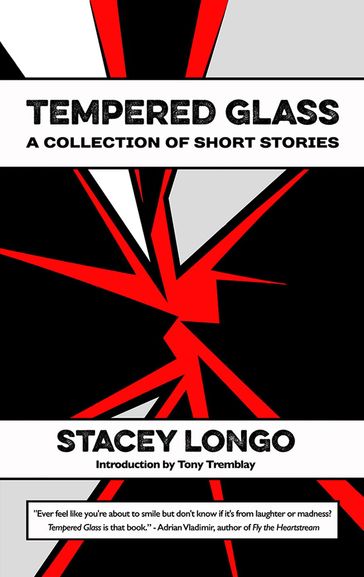 Tempered Glass - Stacey Longo