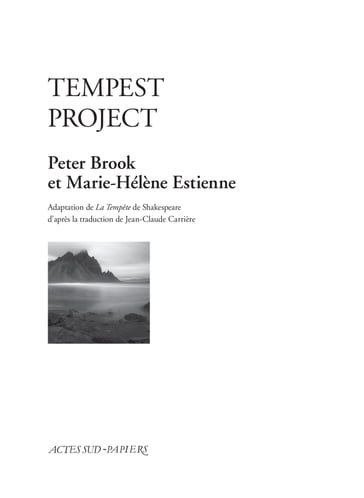 Tempest Project - Georges Banu - Peter Brook