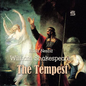 Tempest, The - William Shakespeare - Edith Nesbit