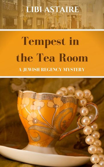 Tempest in the Tea Room - Libi Astaire