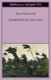 Tempesta in giugno