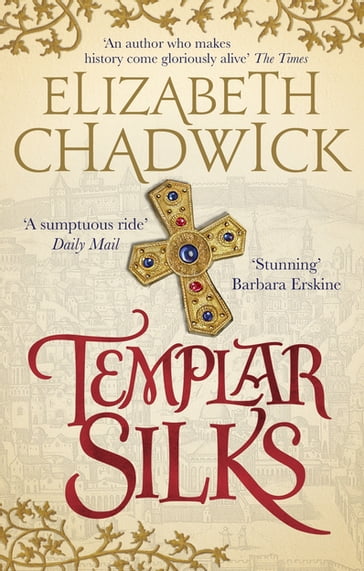 Templar Silks - Elizabeth Chadwick