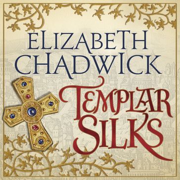 Templar Silks - Elizabeth Chadwick