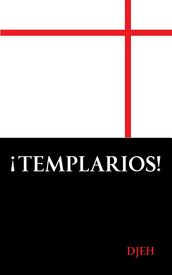 ¡Templarios!