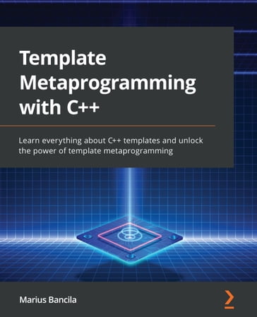 Template Metaprogramming with C++ - Marius Bancila