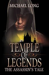 Temple of Legends: The Assassin s Tale