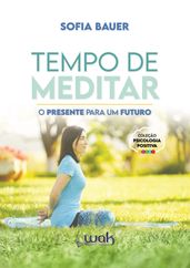 Tempo de Meditar