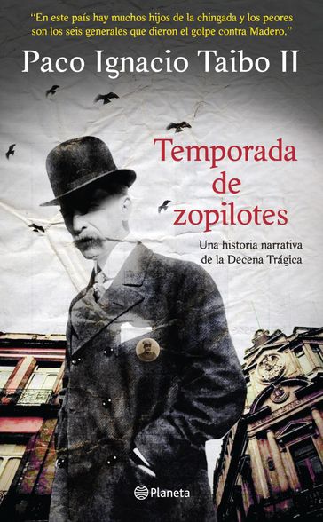 Temporada de zopilotes - Paco Ignacio Taibo II