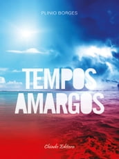 Tempos Amargos