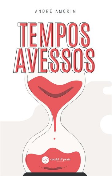 Tempos Avessos - André Amorim