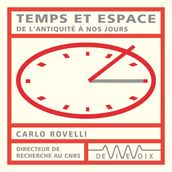 Temps et espace. De l antiquité à nos jours