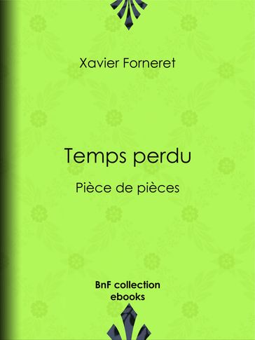 Temps perdu - Xavier Forneret