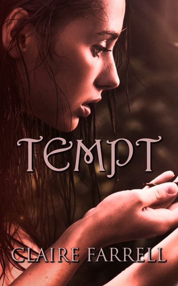 Tempt (Ava Delaney #3) - Claire Farrell