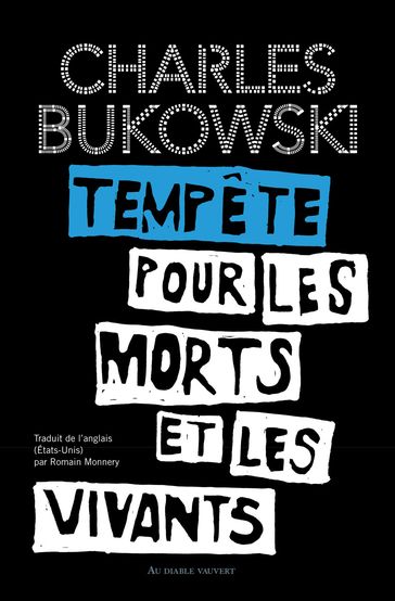 Tempête pour les morts et les vivants - Charles Bukowski