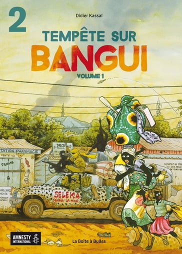 Tempête sur Bangui - Didier Kassai