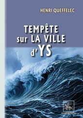 Tempête sur la Ville d Ys